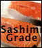 sashimi grade